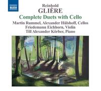 Gliere: Complete Duets with Cello by Hulshoff, Eichhorn, Rummel, Korber (2013) Audio CD