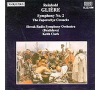 Gliere, R. - Symphony 2/Zaporozhye Cossacks