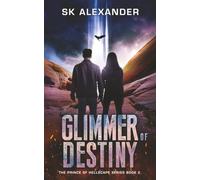 Glimmer of Destiny: A Supernatural Thriller