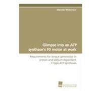 Glimpse into an ATP synthase's F0 motor at work Wiedenmann, Alexander (Auteur)