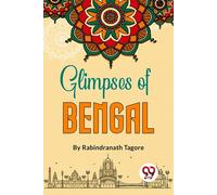 Glimpses Of Bengal