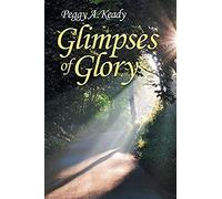Glimpses Of Glory