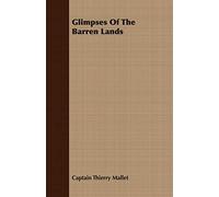 Glimpses of the Barren Lands