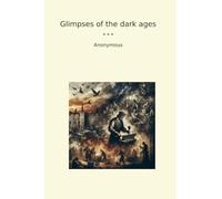 Glimpses of the dark ages