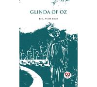 Glinda Of Oz