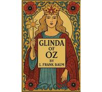Glinda Of Oz(Illustrated)