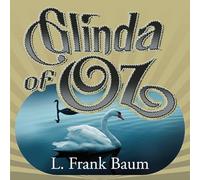 Glinda of Oz (Oz Novels)