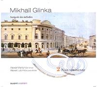 Glinka, Mikhaïl : Intégrale des Mélodies Vol.2