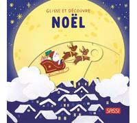 Glisse et découvre - Noël - AA.VV. - Sassi - cartonné - Album éveil dès la naissance