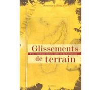 Glissements De Terrain - Une Ethnologue Dans La Vallée De La Matitanana