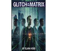Glitch In The Matrix