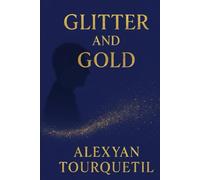 Glitter and Gold: Olympus T.1