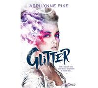 Glitter - Aprilynne Pike - Dreamland - broché - Roman adolescent dès 13 ans