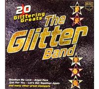 Glitter Band - 20 Glittering Greats