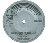 Glitter Gary - Hello Hello I'm Back