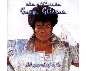 Glitter Gary - The Ultimate (Best Of)