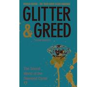 Glitter & Greed: The Secret World of the Diamond Cartel