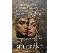 GLITTER HEELS ON SOUTHERN STREETS: LOVE, COURAGE, AND A DREAM TRANSFORMED: WHEN STRAIGHT MEN WEAR SEQUINS