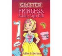Glitter Princess Sticker Paper Doll by Robbie Stillerman Other Book Robbie Stillerman (Auteur)