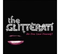 Glitterati, The - Do You Love Yourself [Import]