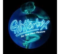 Glitterbox - For Your Disco Pleasure