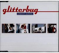 Glitterbug - Londons Burning [Import]