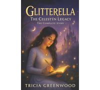 Glitterella: The Celestýn Legacy