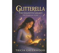 Glitterella: The Celestýn Legacy