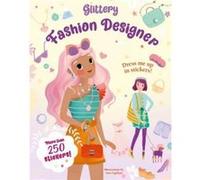 Glittery Fashion Designers Sticker Book by Sara Ugolotti Sara Ugolotti (Auteur)