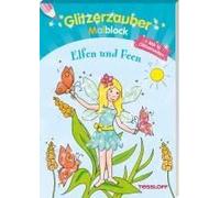 Glitzerzauber-Malblock Elfen Und Feen