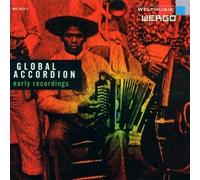Global Accordion: Early Recordings by Global Accordian-Early Recordings (2002-03-12)