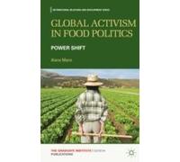 Global Activism In Food Politics