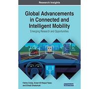Global Advancements In Connected And Intelligent Mobility