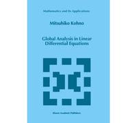 Global Analysis In Linear Differential Equations