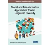 Global And Transformative Approaches Toward Linguistic Diversity