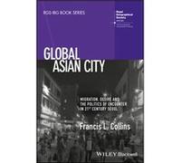 Global Asian City by Francis L. Collins Inconnu (Auteur)