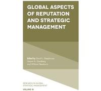 Global Aspects of Reputation and Strategic Management Global Aspects of Reputation and Strategic Management (Auteur)
