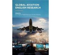 Global Aviation English Research - Bloomsbury Publishing PLC - Bloomsbury Publishing PLC - Livre en Anglais - Hardback Bloomsbury Publishing PLCBloomsbury Publishing PLC (Auteur)