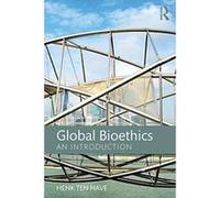 Global Bioethics: An introduction - [Version Originale] Inconnu (Auteur)