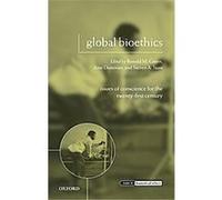 Global Bioethics, Issues in Biomedical Ethics