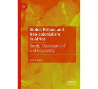 Global Britain And Neo-Colonialism In Africa