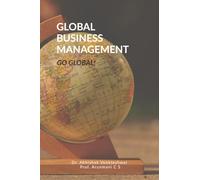 Global Business Management: Go Global