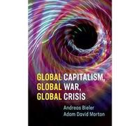 Global Capitalism, Global War, Global Crisis - [Version Originale] Inconnu (Auteur)