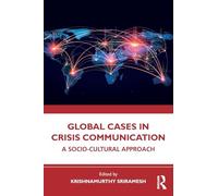 Global Cases in Crisis Communication