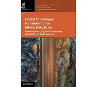 Global Challenges For Innovation In Mining Industries