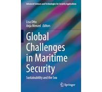 Global Challenges in Maritime Security: Sustainability and the Sea
