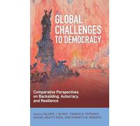 Défis mondiaux de la démocratie : perspectives comparées sur le recul, l'autocratie et la résilience