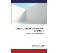 Global Cities, In Third World Countries