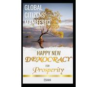 Global Citizens' Manifesto. President rule for Singapore in 2024: Call to Action: Docking Singapore for Democracy Compliance Check