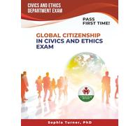 GLOBAL CITIZENSHIP IN CIVICS AND ETHICS EXAM PREP